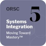 Systems Integration | the Fifth course in the ORSC Series | CRR Global