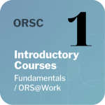 ORSC Introductory Courses | Fundamentals/ORS@Work
